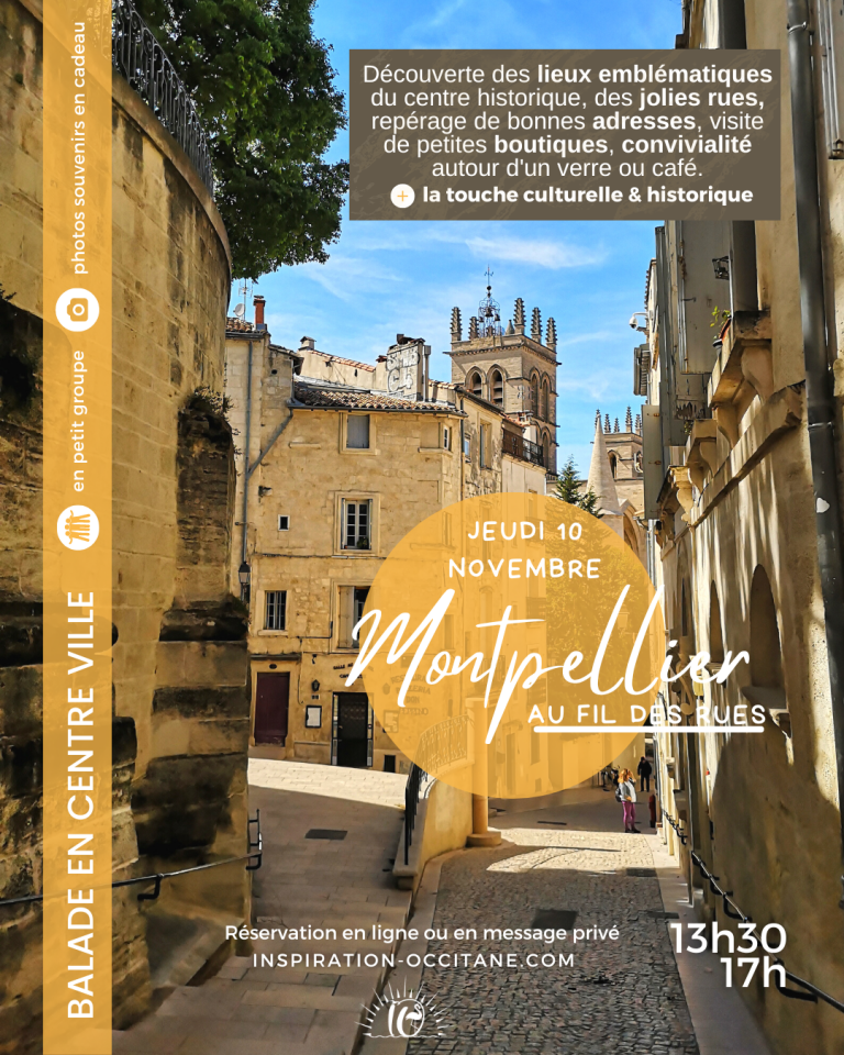 Visiter Montpellier avec Inspiration Occitane